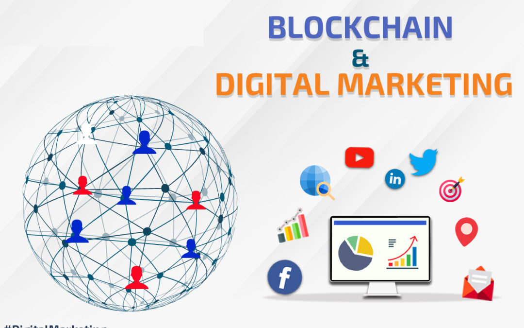 Blockchain Is a Powerful Tool for Digital Marketing